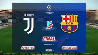 PES 2019  JUVENTUS vs BARCELONA  FINAL UEFA Champions League  Gameplay PC [upl. by Kippie971]