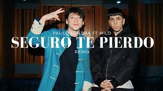 SEGURO TE PIERDO PAULO LONDRA FT MILO J IA [upl. by Verla877]