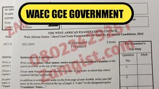 WAEC GCE Government 2024 Questions And Answers Expo [upl. by Sarad]