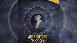 Juma Nature Nadhani Official Audio [upl. by Romalda]