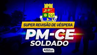 CONCURSO PM CE 2022  Superrevisão de véspera  AlfaCon [upl. by Ricard841]