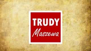 Trudy Maszewa [upl. by Nylasej]