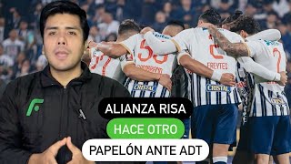 Alianza risa hace otro papelón ante ADT [upl. by Ateiluj]