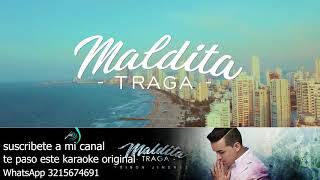 YEISÓN JIMÉNEZ MALDITA TRAGA KARAOKE ORIGINAL [upl. by Llerrehc757]