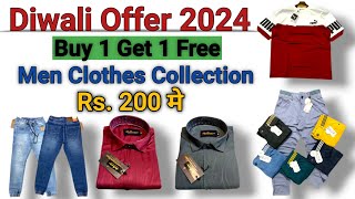 Diwali Offer  Rs200 मे Men Clothes Collection  Shirts For Men  Jeans For Men T Shirts For Men [upl. by Juieta]