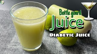 1 minute Bottle gourd Juice  Diabetic Juice  Healthy Gourd Juice Recipe  Sattvik Kitchen [upl. by Sylvester]