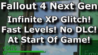 Fallout 4 Next Gen  Early Game Infinite XP Glitch Level Up Fast No DLC Unlimited XP Farm 2024 [upl. by Nehgem142]