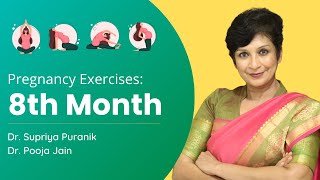 8th Month Pregnancy Exercise  Pregnancy Exercise for Normal Delivery  Dr Supriya Puranik [upl. by Solrak]