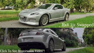 Mazda RX8 2005 Review  1jz Swapped  Restored  In Pakistan [upl. by Rasla617]