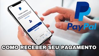 PayPal  Como Receber Dinheiro do Exterior pelo PayPal [upl. by Meuse707]