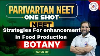 Strategies For Enhancement In Food Production  By  Tarun Sir  Lecture Notes In Comment Section [upl. by Aiekan]