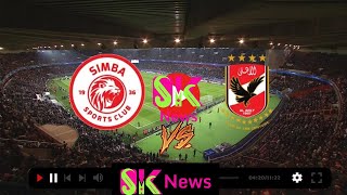 SIMBA VS AL AHLY ROBO FAINAL YA KWANZA UWANJA WA MKAPA DAR ES SALAM [upl. by Truelove]