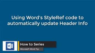 Microsoft Word StyleRef in Letterhead Header Tip [upl. by Neeleuqcaj]