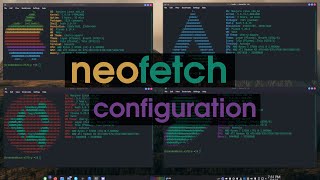 Neofetch  Configuration and Customization [upl. by Prior]