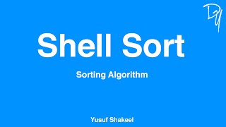 Sorting Algorithm  Shell Sort  step by step guide [upl. by Arri]