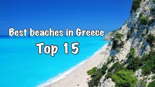 Top 15 Best Beaches In Greece 2022 [upl. by Niassuh352]