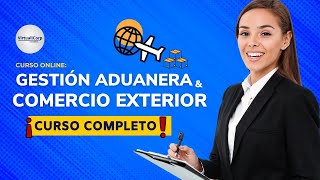 🔴 CURSO Gestión Aduanera y Comercio Exterior ǀ COMPLETO Y GRATIS 2023 ✅ PARTE 2 [upl. by Cooperman341]