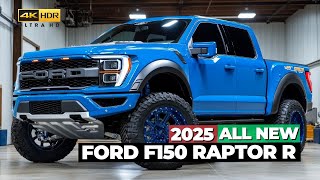 2025 Ford F150 Raptor R Shocking Price Specs amp Release Date Revealed [upl. by Karilla242]