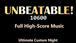 5020 Mode HighScore Music OST  FNAF Ultimate Custom Night [upl. by Boesch105]