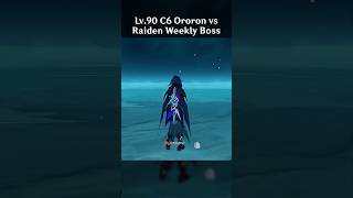 LV90 C6 ORORON VS RAIDEN WEEKLY BOSS [upl. by Kanter]