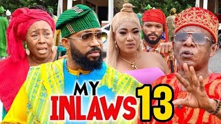 MY INLAWS 13 New Trending Nigerian Nollywood Movie 2023 Fredrick Leonard [upl. by Nariko]