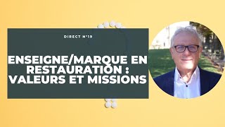 Marqueenseigne en restauration  missions et valeurs  Bernard Boutboul en direct édition 19 [upl. by Travus222]