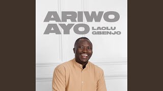 Ariwo Ayo [upl. by Lennard]