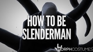 How to be Slender Man  The Easy Way [upl. by Xeno164]