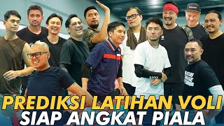 PREDIKSI LATIHAN VOLI TERAKHIR SEBELUM TANDING UDAH JAGO SEMUA SIAP ANGKAT PIALA [upl. by Swerdna]