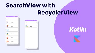 SearchView with RecyclerView in Kotlin  Android Studio Tutorial 2022 [upl. by Eileme]