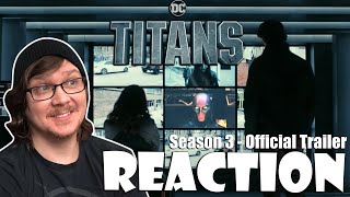 TITANS  Season 3 Official Trailer Reaction [upl. by Jeffers]