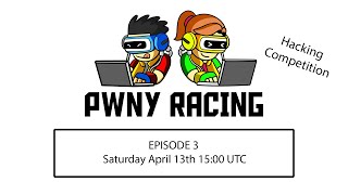 Pwny Racing  Episode 3 [upl. by Naicad]