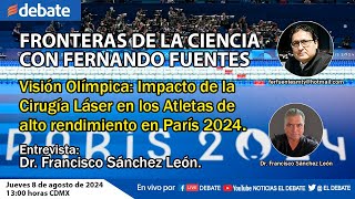 Fronteras de la Ciencia Impacto de la Cirugía Láser en los Atletas de alto rendimiento en París 2024 [upl. by Cassady224]