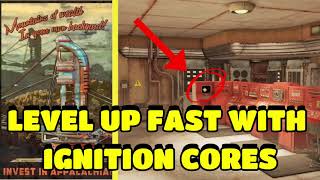 FALLOUT 76  INSANE XP WITH IGNITION CORES [upl. by Aissak]