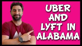 Uber Driver Requirements and Lyft Driver Requirements for Alabama [upl. by Beaudoin839]