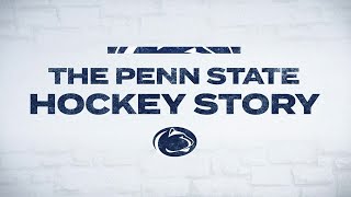 202324 Penn State Hockey Story  Episode 3 [upl. by Ojeillib]