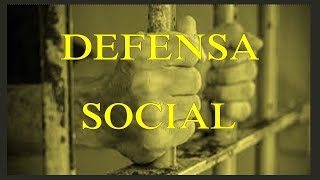 DEFENSA SOCIAL EVOLUCIÓN DE LA PENA [upl. by Kinsman]