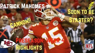 Patrick Mahomes Week 4 Preseason Highlights First Start  8312017 [upl. by Oby]