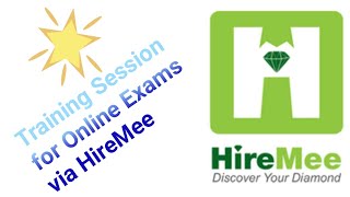 Training Session for Online Exam Via HireMee [upl. by Peers]