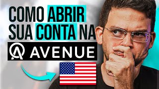 COMO ABRIR CONTA NA CORRETORA AVENUE E FAZER INVESTIMENTOS EM DÓLAR [upl. by Enelyt]