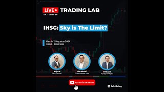 IHSG Sky is The Limit  Trading Lab [upl. by Gabriele]