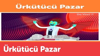 Ürkütücü Pazar👻  Da Vinci TV Türkiye [upl. by Ahseyd]