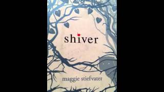 Shiver by Maggie Stiefvater audiobook chapter 16 part 2 [upl. by Ahtela]