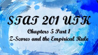 Chapter 5 Part 1  Zscores and the Empirical Rule [upl. by Anoirtac568]