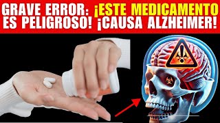 55 CUIDADO ESTE MEDICAMENTO PROVOCA DEMENCIA SEVERA Y LOS FARMACÉUTICOS NO HABLAN [upl. by Karly]