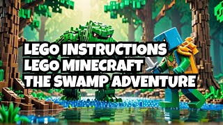 🌟 LEGO INSTRUCTIONS Minecraft The Swamp Adventure 21240  Explore Build amp Battle in the Swamp 🌟 [upl. by Aihsemot]