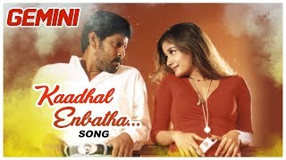 Latest Tamil Hits  Kaadhal Enbatha Video Song  Gemini Tamil Movie  Vikram  Kiran  Bharathwaj [upl. by Yllime499]