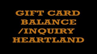 GIFT CARD BALANCE  INQUIRY  HOW TO CHECK  HEARTLAND RESTAURANT POINT OF SALE [upl. by Farhsa]