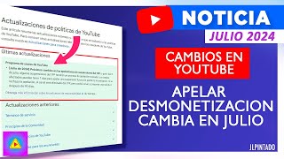 IMPORTANTES CAMBIOS en la apelacion con video para desmonetizacion en Youtube 2024 [upl. by Eenaej991]