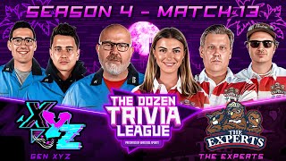 Fran PFT Brandon amp The Experts vs Gen XYZ  Match 13 Season 4  The Dozen Trivia League [upl. by Eceinahs]